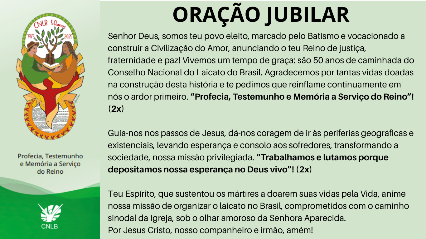 Oração do Jubileu dos 50 anos do CNLB é lançada Conselho Nacional do