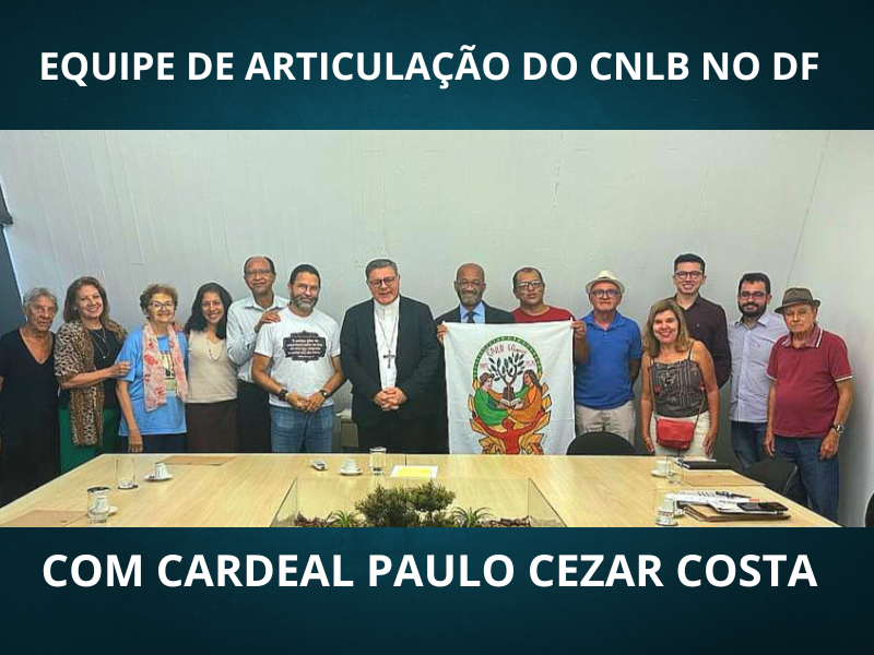Equipe de Articulação do CNLB no DF se reúne com arcebispo de Brasília