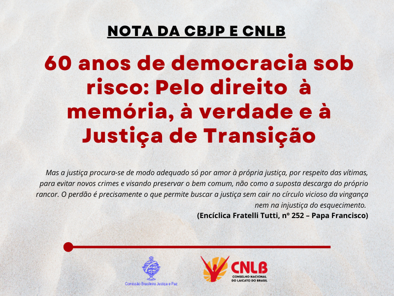 60 anos da Democracia sob risco: pelo direito à memória, à verdade e à Justiça de Transição