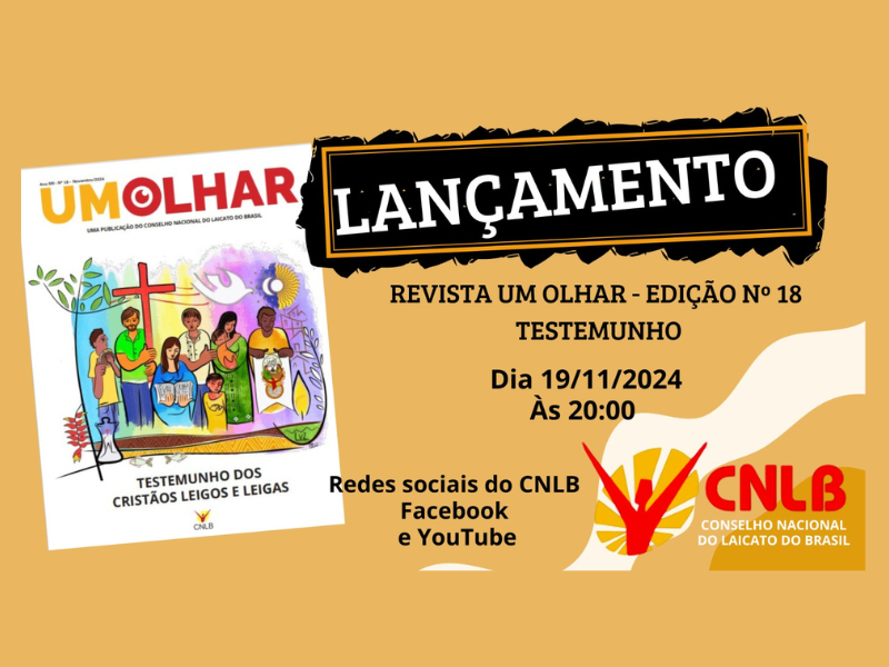 Revista UM OLHAR edição nº 18 celebra o Jubileu de Ouro do CNLB com reflexões e testemunhos